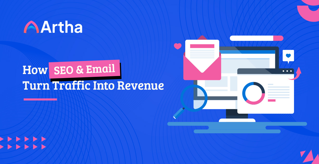 Blog Seo Monetization How Seo And Email Turn Traffic Into Revenue Og