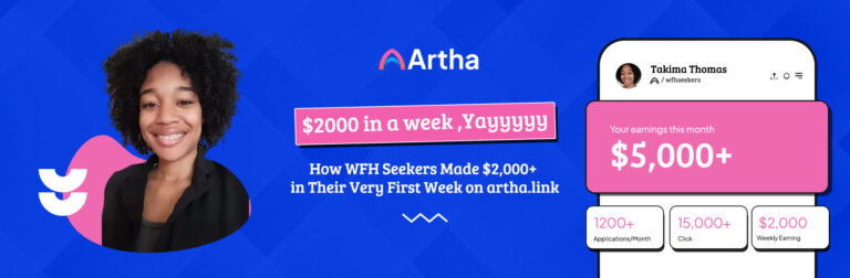 How WFH Seekers Made $2,000+ in Their Very First Week on artha.link