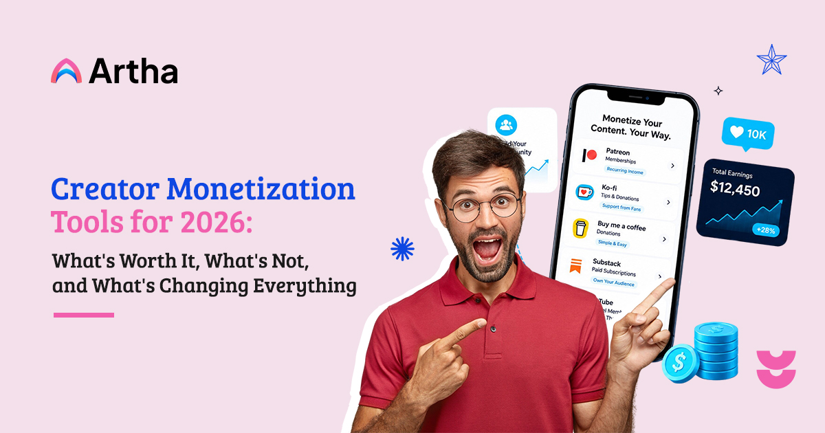 Creator Monetization Tools for 2026: What’s Worth It, What’s Not, and What’s Changing Everything